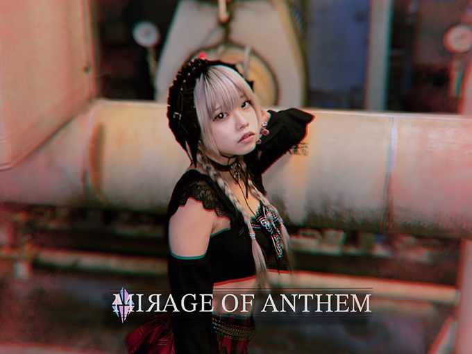 MIRAGE OF ANTHEM